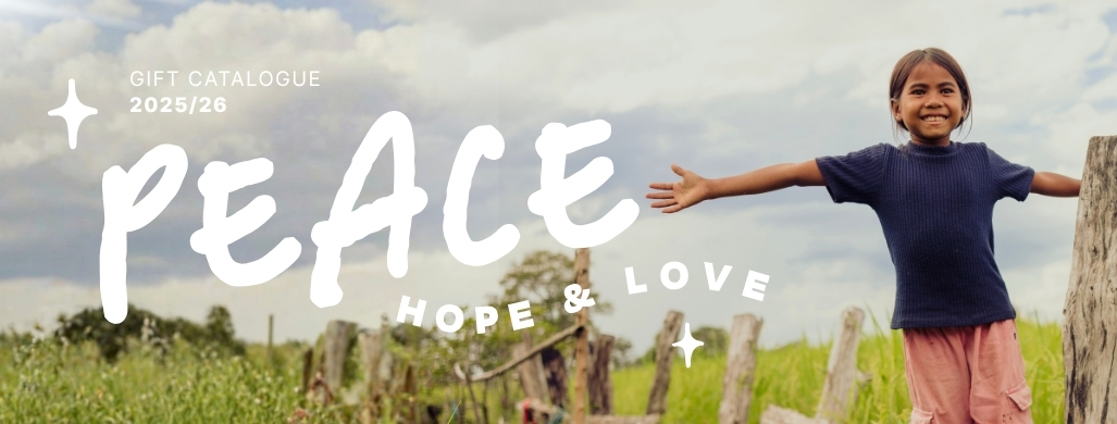 Gift Catalogue 2025/26: Peace Hope Love
