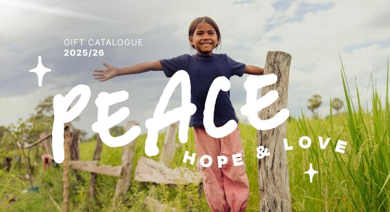 Gift Catalogue 2025/26: Peace Hope Love