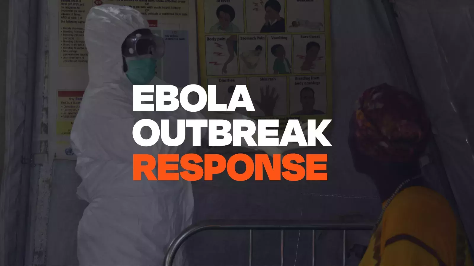 Ebola Outbreak Response